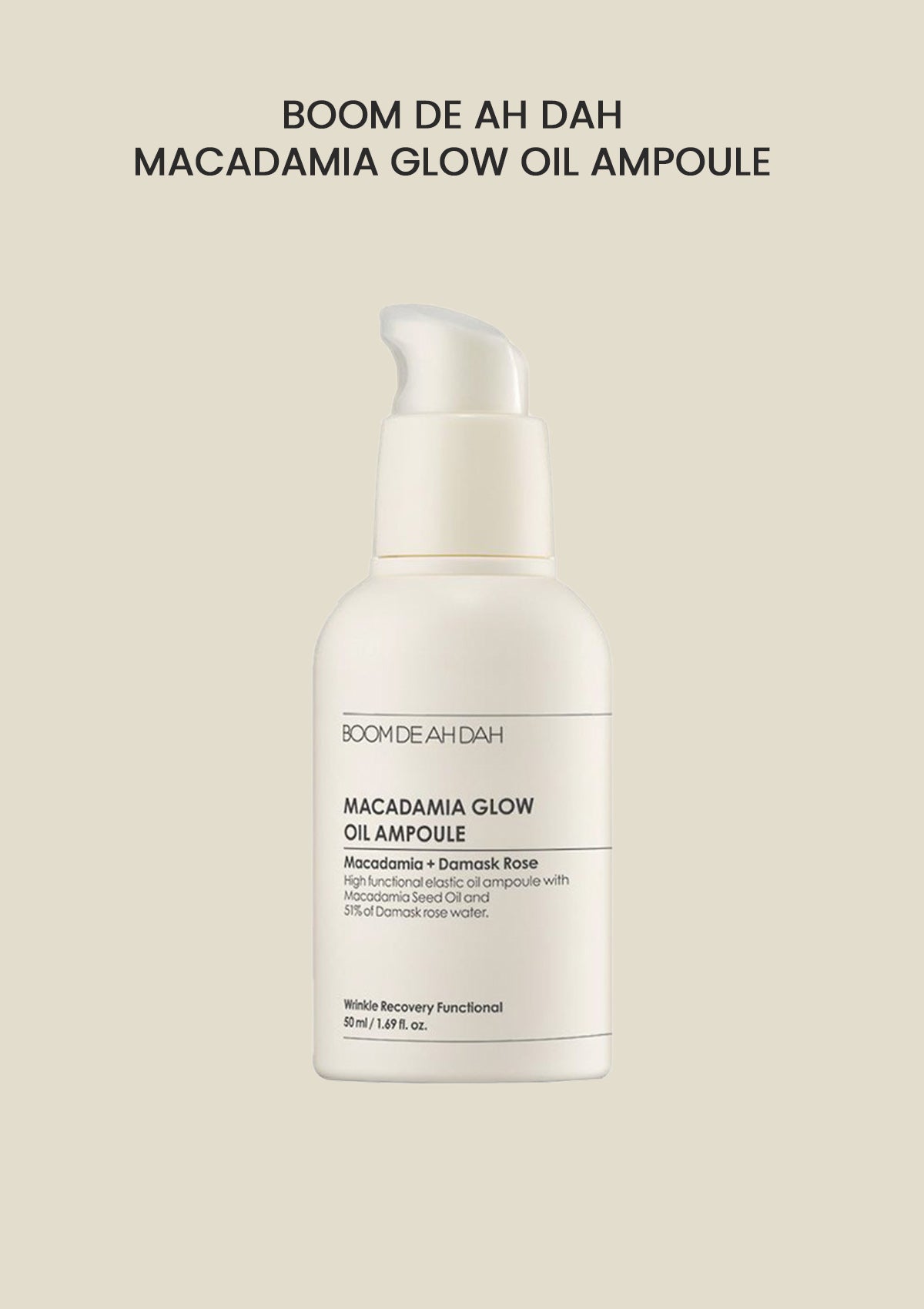 BOOM DE AH DAH Macadamia Glow Oil Ampoule